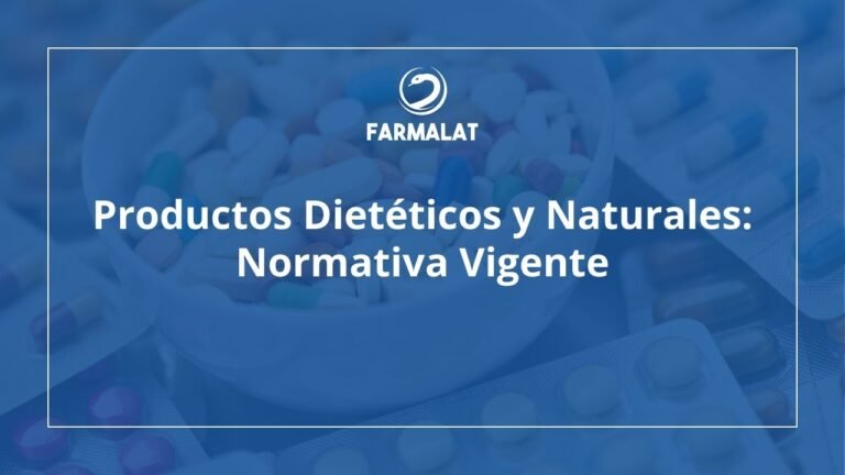 Productos Dietéticos y Naturales: Normativa Vigente